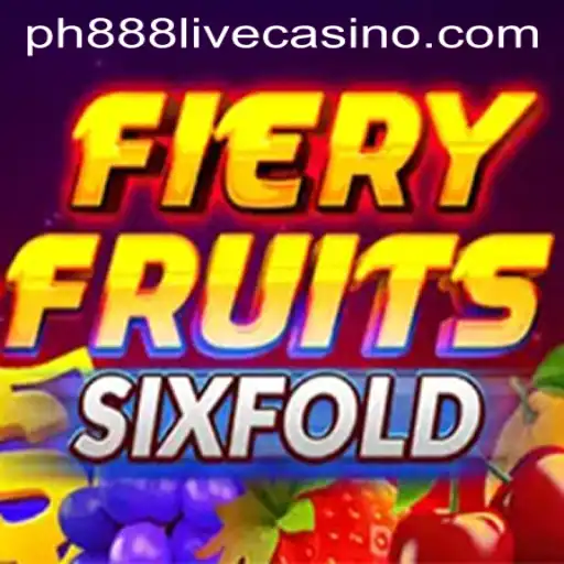 Exploring the Excitement of FieryFruitsSixFold with ph888