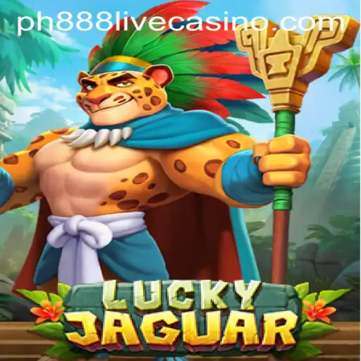 LuckyJaguar: Dive into the Exciting World of ph888