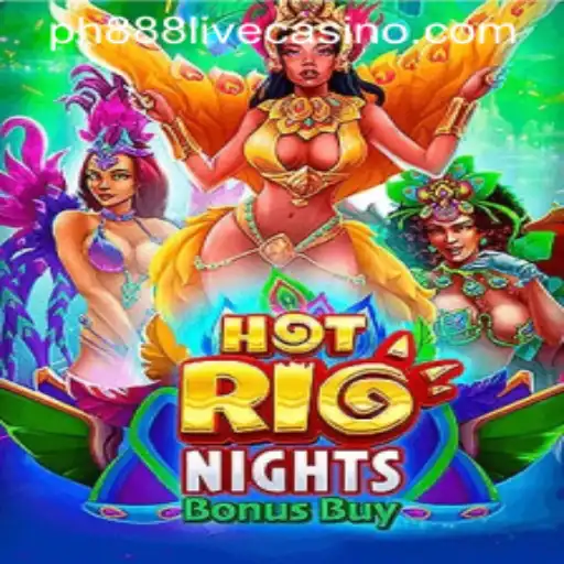 HotRioNightsBonusBuy Unveiled: The Ultimate Casino Experience with ph888